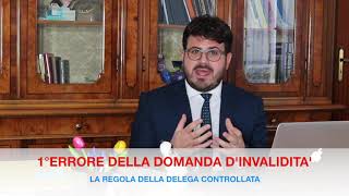 Come presentare la domanda dinvalidità e come evitare il 1° errore COMUNE [upl. by Ehcropal129]