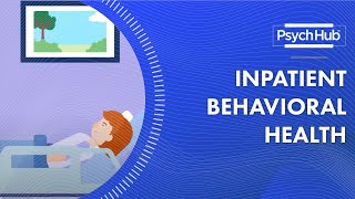 Inpatient Behavioral Health [upl. by Dayle]