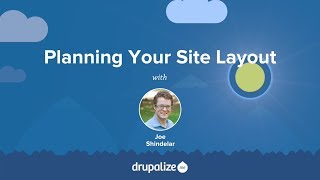 Drupal 8 User Guide 22 Planning Your Site Layout [upl. by Waddle]