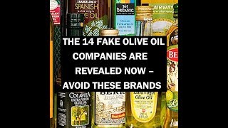 The 14 Fake Olive Oil Companies Are Revealed Now Avoid Them [upl. by Soalokin646]