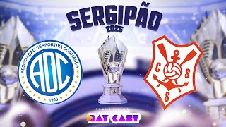 CONFIANÇA X SERGIPE  CAMPEONATO SERGIPANO 2025 [upl. by Essilevi467]