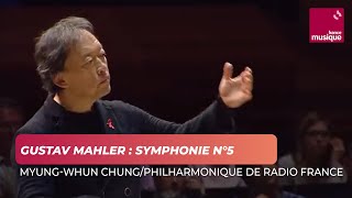 Mahler  Symphonie n°5 sous la direction de MyungWhun Chung [upl. by Akiret259]