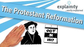 The Protestant Reformation explained explainity® explainer video [upl. by Aslam168]