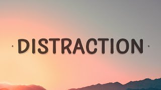 Kehlani  Distraction Lyrics [upl. by Cinda265]