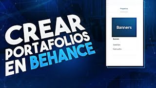 Como Crear un Portafolio con Behance [upl. by Ennairek]