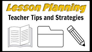 Lesson Planning Strategies amp Tips [upl. by Niatsirt78]