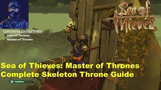 Sea of Thieves All Skeleton Throne Locations Complete Guide [upl. by Bautista]