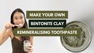 DIY Bentonite Clay Toothpaste  nakednatureco [upl. by Anetsirk573]