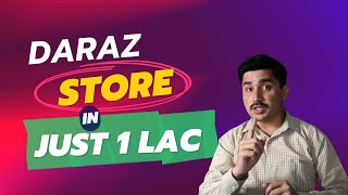 How to start Daraz store  Daraz store setup  Sell on Daraz store [upl. by Jordanson]