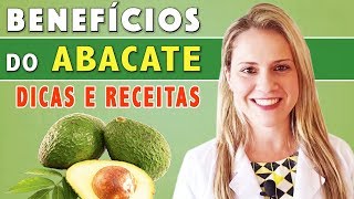 Benefícios do Abacate com Super Dicas  Receitas [upl. by Philippa]