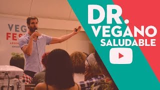 COMO SER VEGANO Y SALUDABLE  Dr EUGENIO VIVIANI ROSSI [upl. by Ateuqal132]