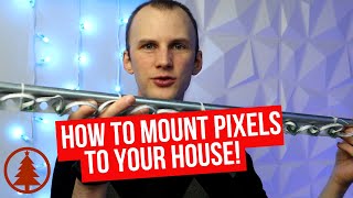 How Do You Attach Christmas Light Pixels to Your House [upl. by Arek743]