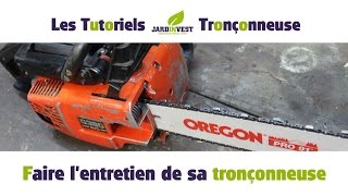 Tutoriel Tronçonneuse n°13  Comment bien entretenir sa tronçonneuse [upl. by Donoho]