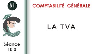 La TVA séance 100 Comptabilitégénérale1 [upl. by Akinod400]