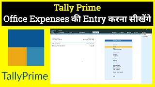 Office Expenses Entry in TallyPrime [upl. by Adin]