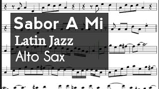 Sabor A Mi Alto Sax Sheet Music Backing Track Play Along Partitura [upl. by Namdor]