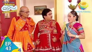 Taarak Mehta Ka Ooltah Chashmah  Episode 43  Full Episode [upl. by Reinert]