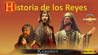 34 La Historia de los Reyes de Israel [upl. by Hodosh892]