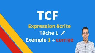 TCF Expression écrite Tâche 1 exemple 1 avec corrigé C2 expliqué [upl. by Lowenstern]