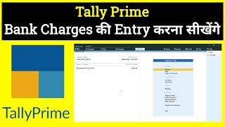 Bank Charges Entry in TallyPrime [upl. by Ycnahc877]