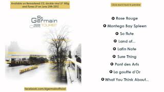 St Germain quotTouristquot sampler [upl. by Lothar]