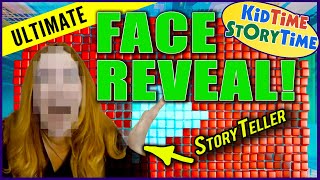 Ultimate FACE REVEAL from the KidTime Storytime Storyteller  SONG FOR KIDS [upl. by Nnayllek356]