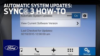 SYNC 3 Automatic System Updates  SYNC 3 HowTo  Ford [upl. by Adeline]