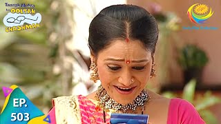 Taarak Mehta Ka Ooltah Chashmah  Episode 503  Full Episode [upl. by Adnertal]