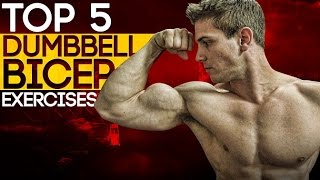 Top 5 Dumbbell Bicep Exercises Build Muscle amp Strength [upl. by Aiker44]