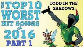 The Top Ten Worst Hit Songs of 2016 Part One [upl. by Yeldoow]