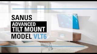 SANUS VLT6  Tilting Wall Mount [upl. by Keir]