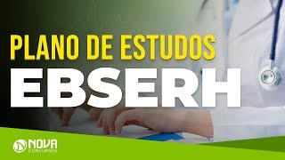 Concurso Ebserh  Plano de Estudos [upl. by Atwekk526]