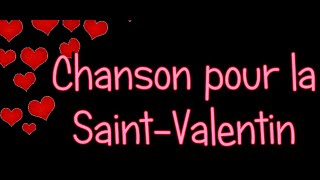 Un bisou  Chanson SaintValentin [upl. by Lundeen]