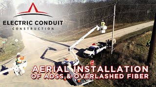 The Installation of Aerial ADSS and Overlashed Fiber Optic Cable [upl. by Patt]