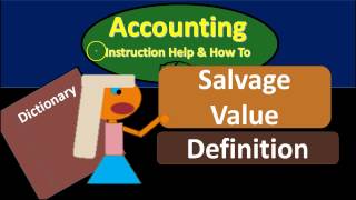 Salvage Value Definition  What is Salvage Value [upl. by Euk113]