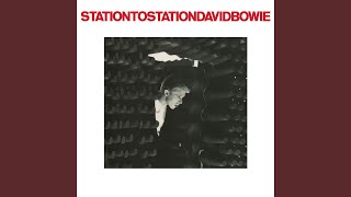 Station to Station 2016 Remaster [upl. by Thoma]