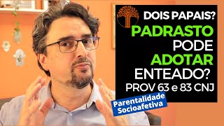 Parentalidade Socioafetiva  Provimento 63 e 83 CNJ na prática [upl. by Ahseile]