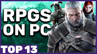 Top 13 Best RPGs to Play on PC [upl. by Eitsyrc]