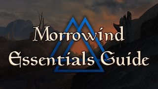 Morrowind Essentials Guide —  Tutorial for MCP MGE XE Patch Project amp Essential Mods [upl. by Lareine763]