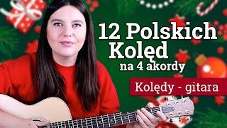 🌟12 KOLĘD NA 4 AKORDY  A D E e  z biciami🎄🎸 [upl. by Thordis]