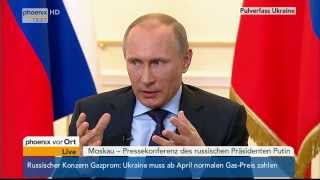 Pulverfass Ukraine  PK von Wladimir Putin am 04032014 [upl. by Idurt]