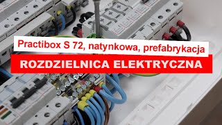 Rozdzielnica PRACTIBOX S 72 natynkowa prefabrykacja  skrzynka elektryczna [upl. by Dlanar512]