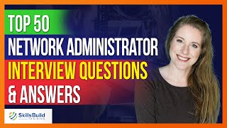 Top 50 🔥 Network Administrator Interview Questions and Answers [upl. by Amathist158]