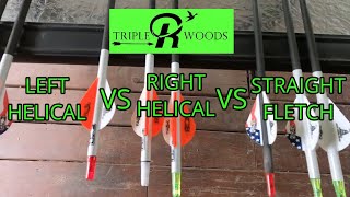 RIGHT HELICAL vs LEFT HELICAL vs STRAIGHT FLETCH  arrow testing [upl. by Quita409]