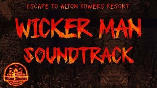 Alton Towers  Wicker Man Soundtrack [upl. by Nivra]