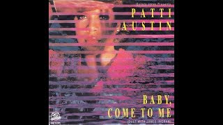 Patti Austin amp James Ingram  Baby Come To Me 1981 Original LP Version HQ [upl. by Farand]