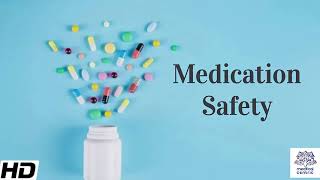 MEDICATION SAFETY [upl. by Gayel]