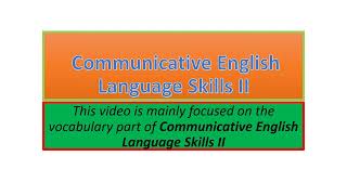 Communicative English Language Skills II vocabulary part one [upl. by Benedikta793]