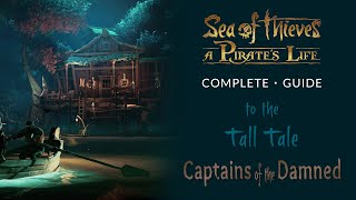 Sea of Thieves Captains of the Damned Tall Tale Guide All Commendations and Journals [upl. by Copp]