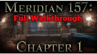 Meridian 157 Full Chapter 1 Walkthrough By NovaSoft Interactive [upl. by Mcintosh]